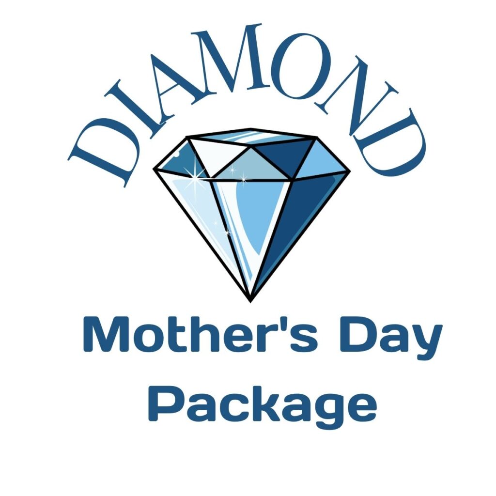 Diamond Mother's Day Package
